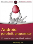 Android Poradnik programisty 93 przepisy tworzenia dobrych aplikacji