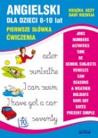 Angielski dla dzieci 8-10 lat Pierwsze słówka Ćwiczenia