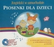 Angielski w samochodzie. Piosenki dla dzieci