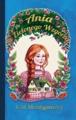 ANIA Z ZIELONEGO WZGÓRZA OP. NOWA BAŚŃ 9788365122162
