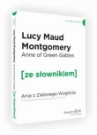 Ania z Zielonego Wzgórza wer. ang. z podręcznym sł./Ze Słownikiem