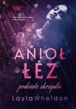 Anioł łez. Podcięte skrzydła