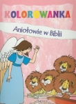 Aniołowie w Biblii Kolorowanka