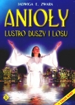Anioły - lustro duszy i losu. (Talia kart do książki)