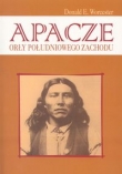 Apacze. Orły Południowego Zachodu