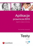 Aplikacje prawnicze 2013 Testy t.3
