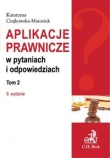 Aplikacje prawnicze w pytaniach i odpowiedziach Tom 2