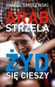 Arab strzela Żyd się cieszy