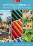 Architektura krajobrazu Część 2 Podstawy architektury krajobrazu Podręcznik