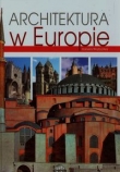 Podróże z pasją. Architektura w Europie