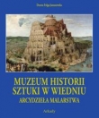 Arcydzieła Malarstwa Muzeum Historii Sztuki w Wiedniu
