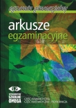 Arkusze egzaminacyjne. Część humanistyczna. Część matematyczno-przyrodnicza