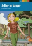 Arthur en danger