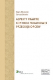 Aspekty prawne kontroli podatkowej przedsiębiorców