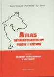 Atlas dermatologiczny psów i kotów tom 2