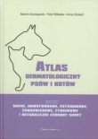 Atlas dermatologiczny psów i kotów tom 4