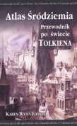 Atlas Śródziemia. Przewodnik po świecie Tolkiena