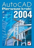 AutoCAD 2004. Pierwsze kroki