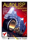 AutoLISP. Praktyczny kurs