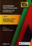 Autonomia terytorialna w perspektywie europejskiej Tom 3