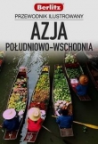 Azja Południowo-Wschodnia. Przewodnik ilustrowany