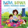 Ba-ba, so-wa? Moje pierwsze słowa