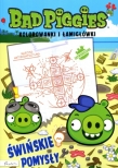 BAD PIGGIES ŚWIŃSKIE POMYSŁY KOLOROWANKI I ŁAMIGŁÓWKI PAPILON