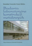 Badania laboratoryjne konstrukcji metalowych