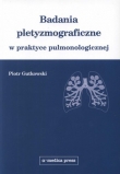 Badania pletyzmograficzne w praktyce pulmonologicznej (wyd. I)