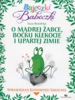 Bajeczki Babeczki O mądrej żabce, boćku Klekocie i upartej zimie