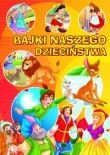 Bajki naszego dzieciństwa