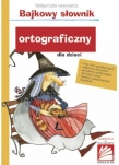 BAJKOWY SŁ.ORT.DLA DZIECI OP LITERATURA 9788376722825