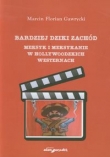 Bardziej dziki zachód