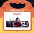 Bardzo małe kroki. Pojazdy (1-2 lata)