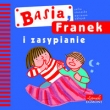Basia Franek i zasypianie