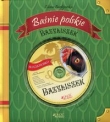 Baśnie polskie. Bazyliszek. Książka + CD