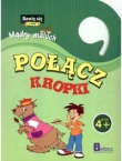 Bawię się i uczę Mądry maluch Połącz kropki