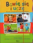 Bawię się i uczę. Roczne przygotowanie przedszkolne. Pakiet +(karty pracy)