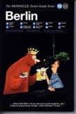 Berlin The Monocle Travel Guide Series