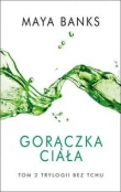 Bez tchu t.2 Gorączka ciała