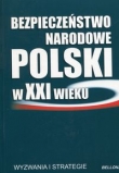 Bezpieczeństwo narodowe Polski w XXI wieku