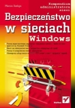 Bezpieczeństwo w sieciach Windows