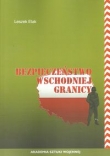 Bezpieczeństwo wschodniej granicy
