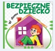 BEZPIECZNE DZIECKO W DOMU KARTON AWM9788380362314