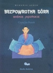 Bezpowrotna góra Baśnie japońskie