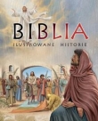 Biblia. Ilustrowane historie