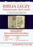 Biblia leczy Pokonywanie złych myśli