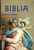 Biblia. W historiach i obrazach