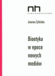 Bioetyka w epoce nowych mediów