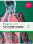 BIOLOGIA na czasie 2 Karty Pracy Ucznia ZP